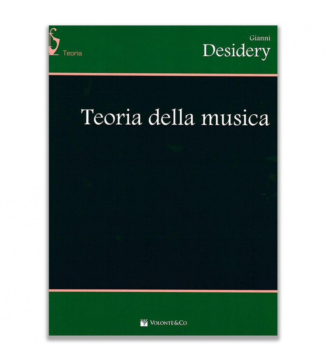 TEORIA DELLA MUSICA - GIANNI DESIDERY
