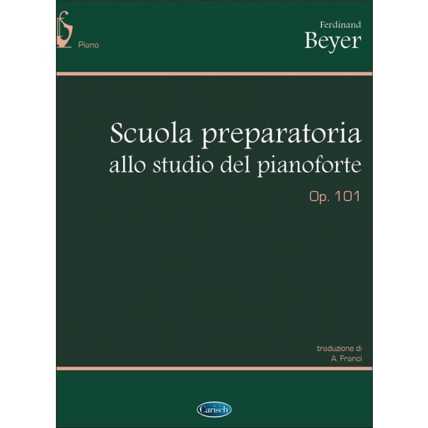 Scuola preparatoria allo studio del pianoforte, op. 101. Ediz. italiana e francese (spartiti musicali)
