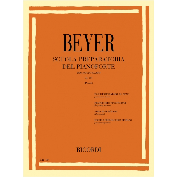 SCUOLA PREPARATORIA DEL PIANOFORTE OP. 101- PER GIOVANI ALLIEVI