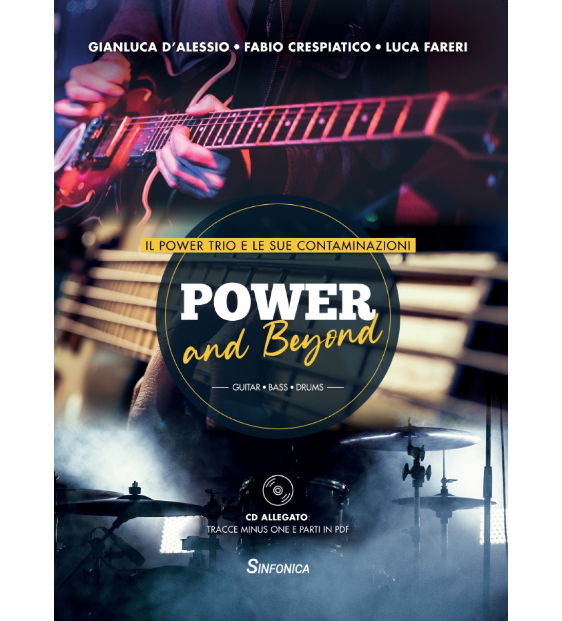 POWER and BEYOND - Gianluca D'Alessio - Fabio Crespiatico - Luca Fareri