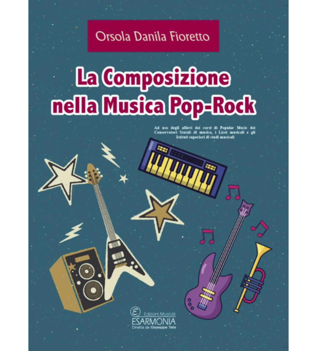 LA COMPOSIZIONE NELLA MUSICA POP – ROCK [A-00-132]