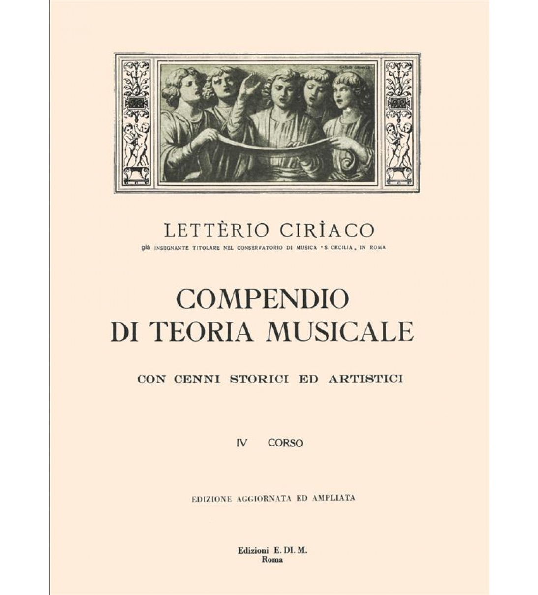 Compendio di teoria musicale con cenni storici ed artistici (IV Corso)