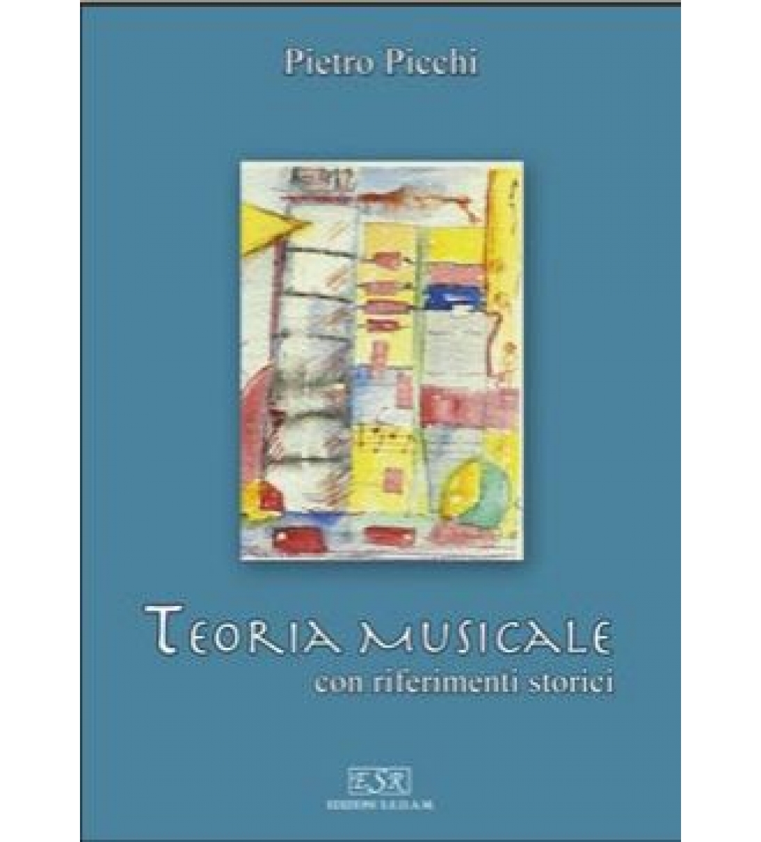 Teoria musicale con riferimenti storici Pietro Picchi [ES1054]