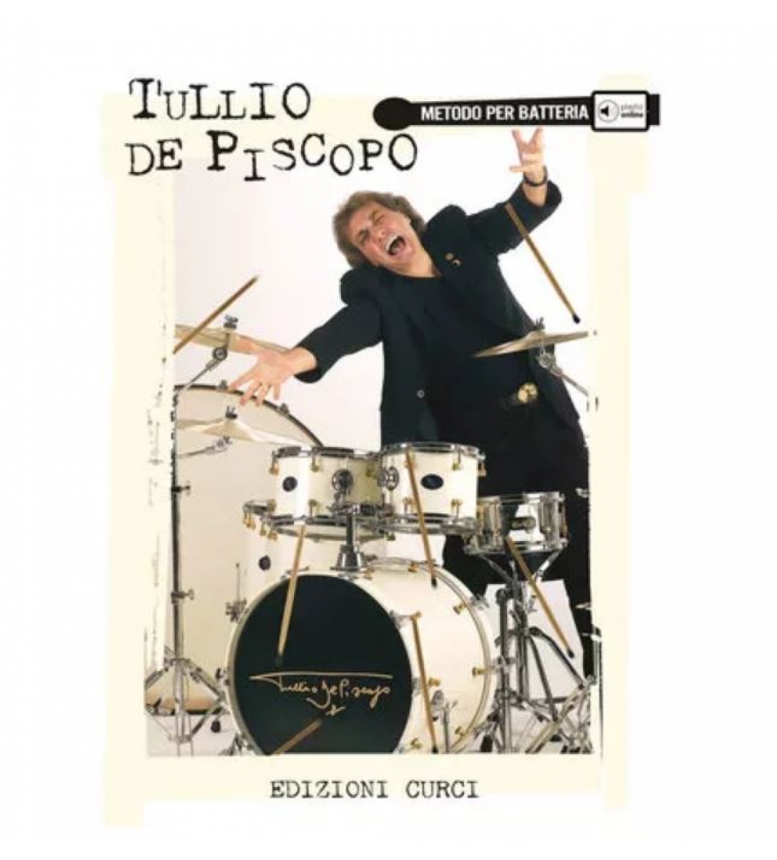 Tullio De Piscopo - Metodo per Batteria (con playlist online)