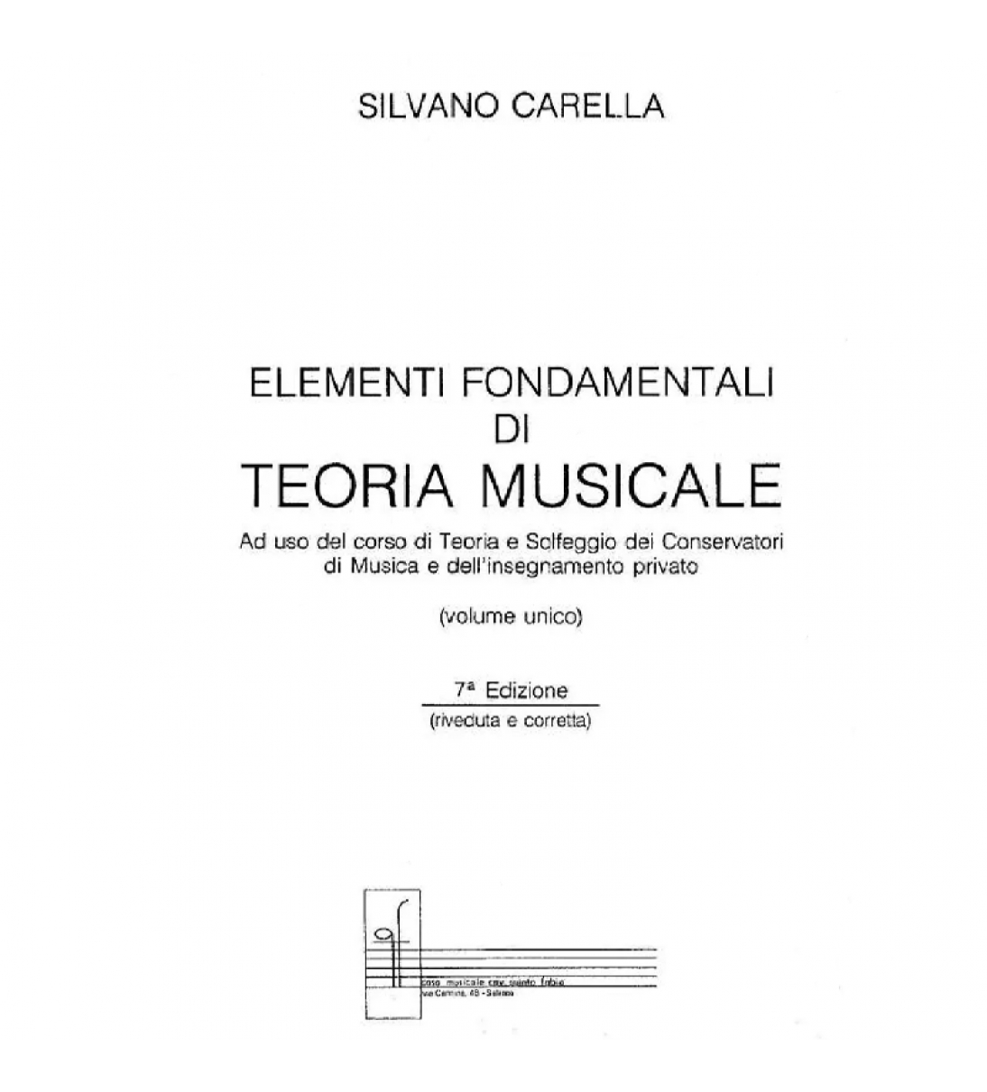 Silvano Carella Elementi Fondamentali Di Teoria Musicale