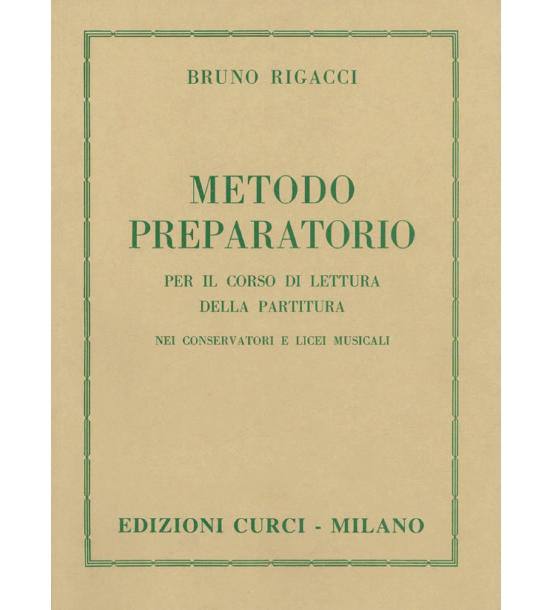 Metodo preparatorio per il corso di lettura della partitura nei Conservatori e Licei Musicali [EC8127]