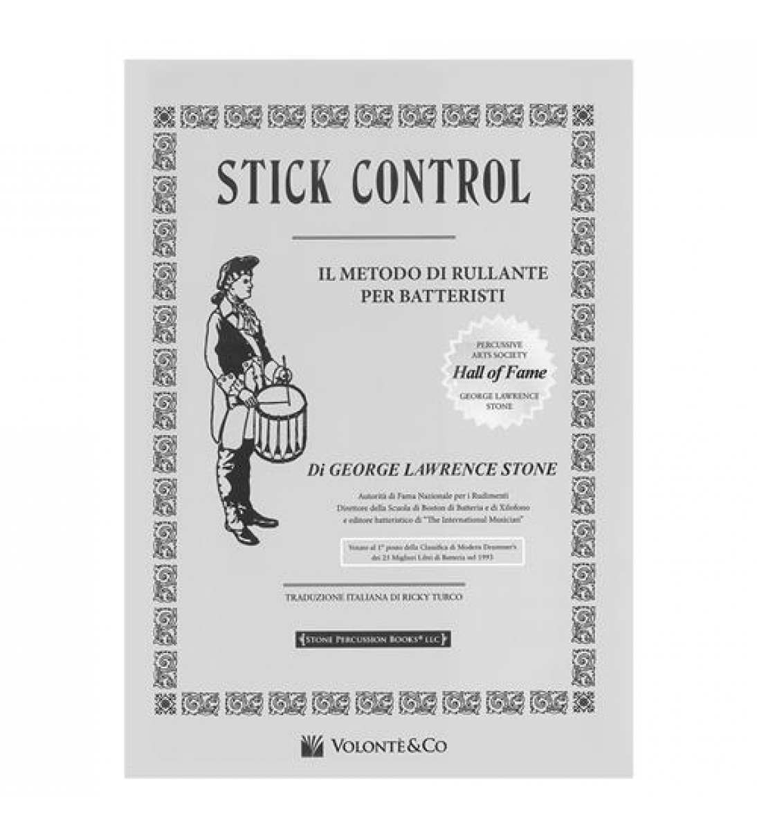Stick control - Il metodo di rullante dei batteristi (Edizione Italiana)  [MB153]