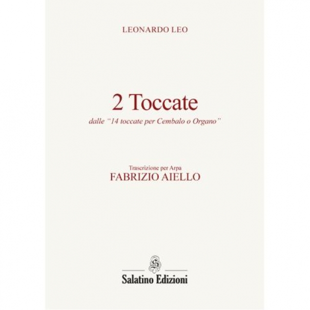 2 Toccate di Leonardo Leo - Trascrizione e revisione per arpa di Fabrizio Aiello