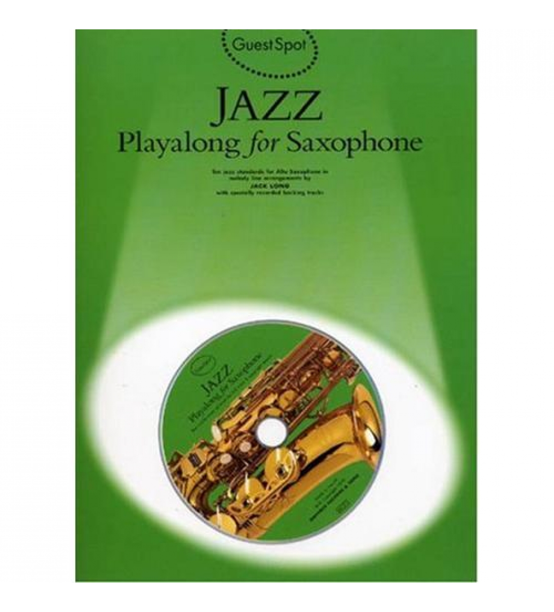 Guest spot: jazz play along for alto saxophone - Book con CD [B021Hl124]