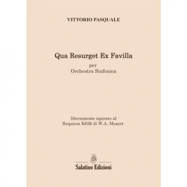 Qua Resurget Ex Favilla - per Orchestra Sinfonica