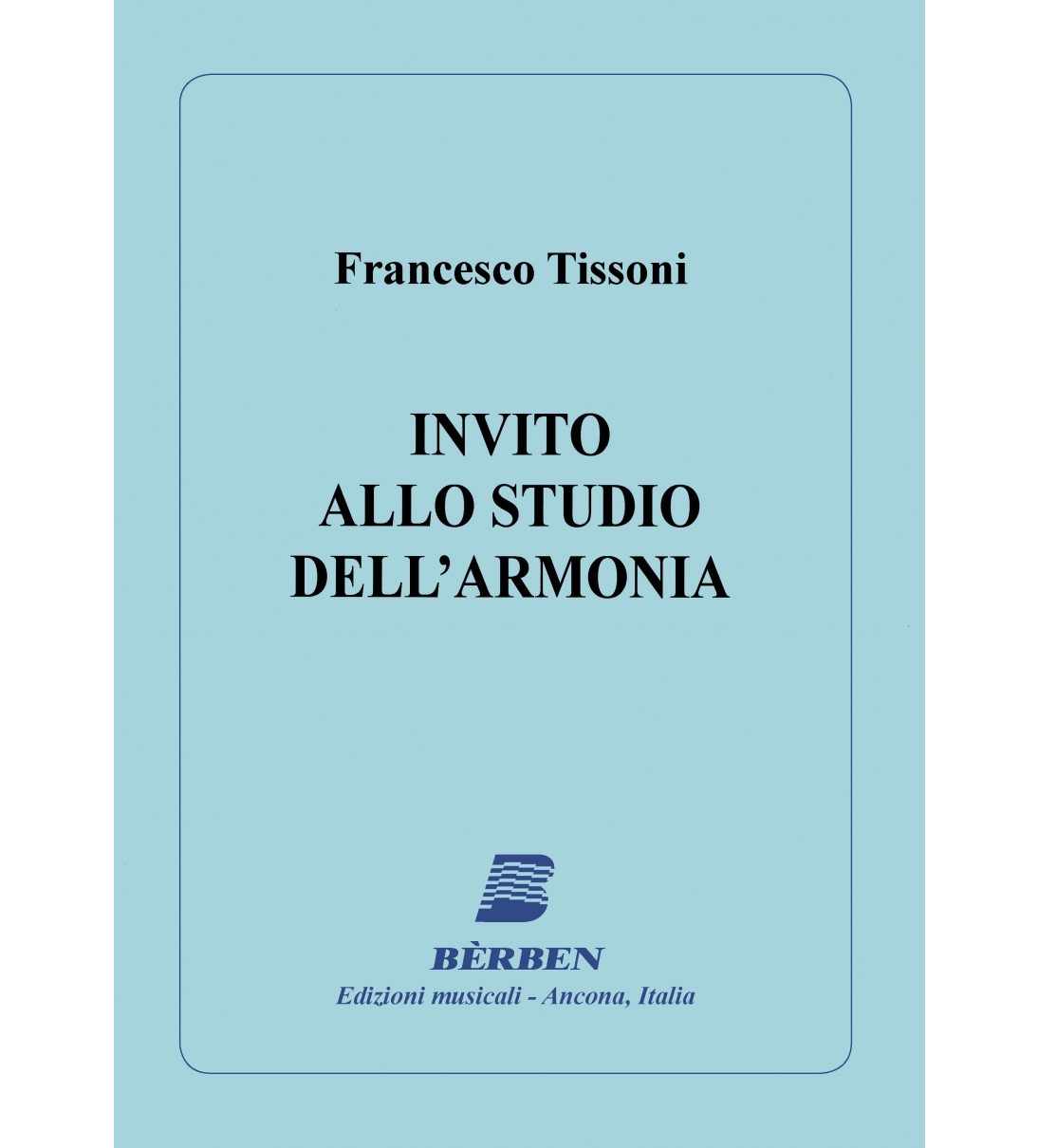 Bèrben Invito allo studio dell'armonia