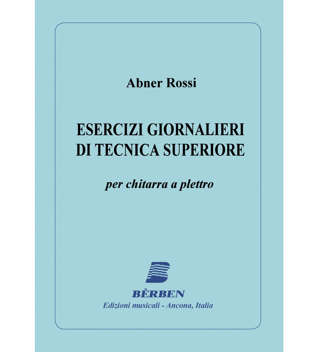 Bèrben Esercizi giornalieri di tecnica superiore