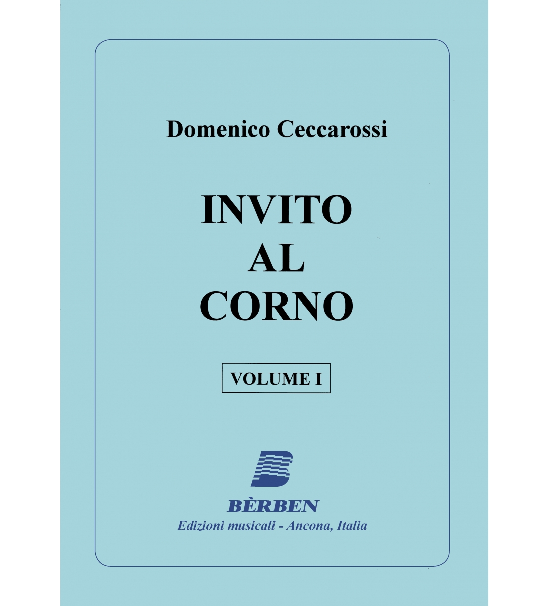 Bèrben Invito al corno 