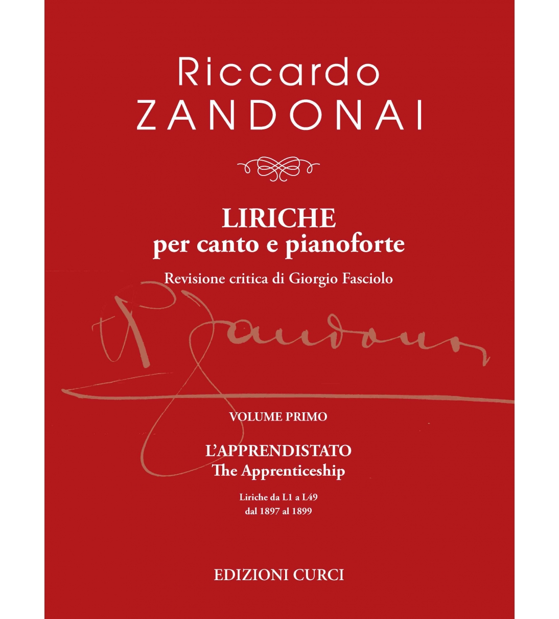 Liriche per canto e pianoforte Volume 1 L'apprendistato [EC12298]