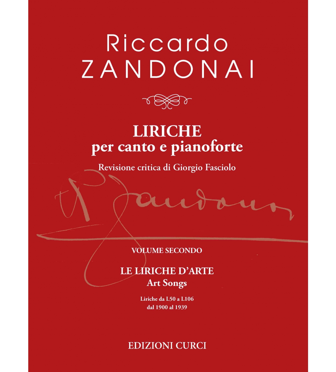 Liriche per canto e pianoforte Volume 2 Le liriche d'arte [EC12299]