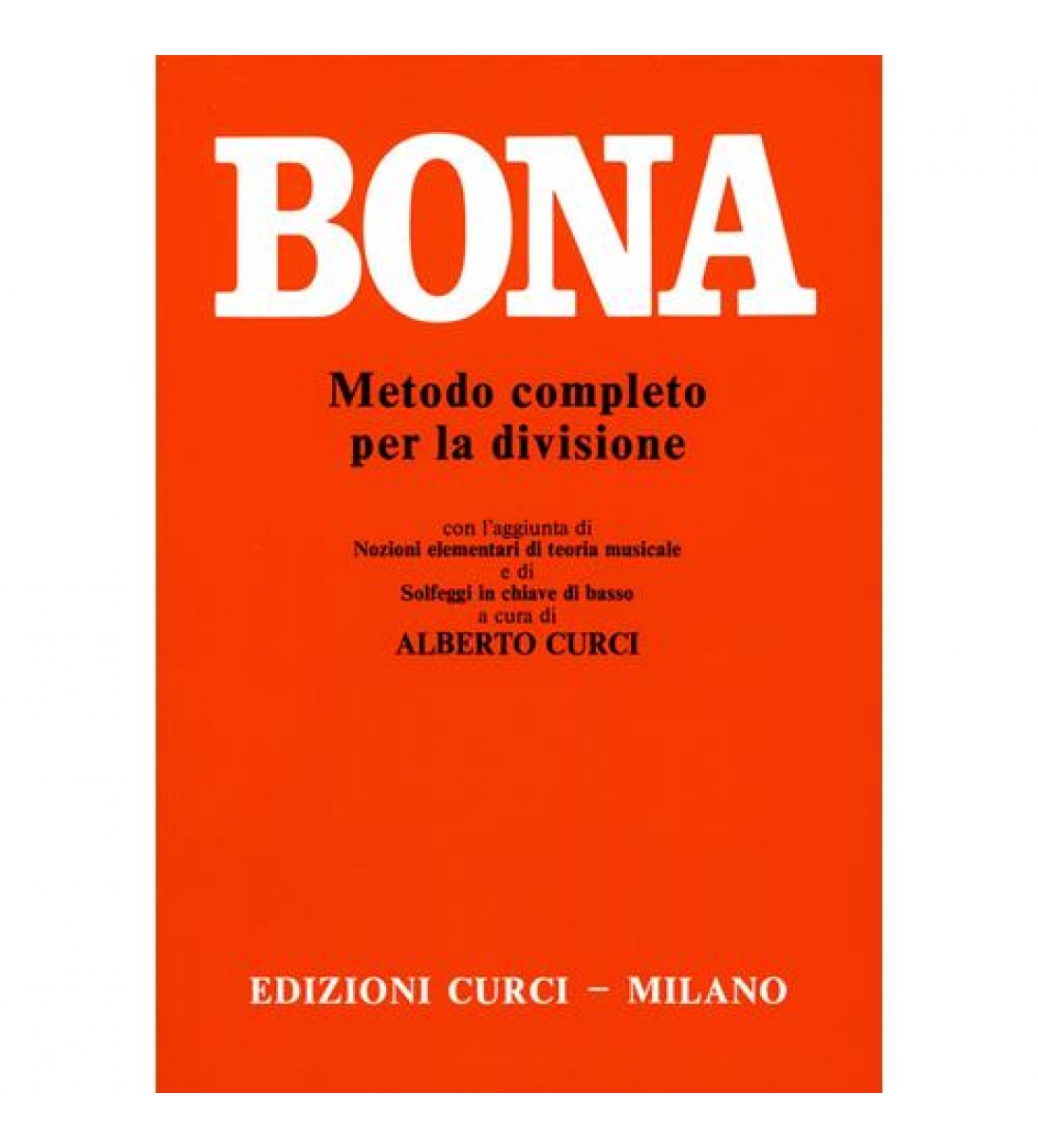 Metodo completo per la divisione - Curci