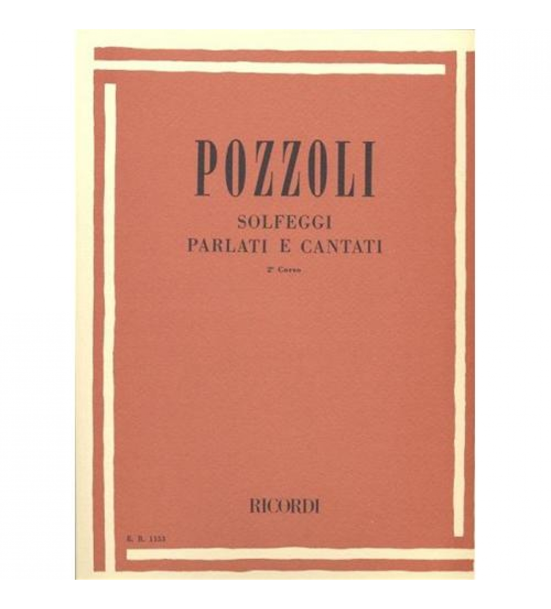 Solfeggi parlati e cantati - II Corso [ER1153]