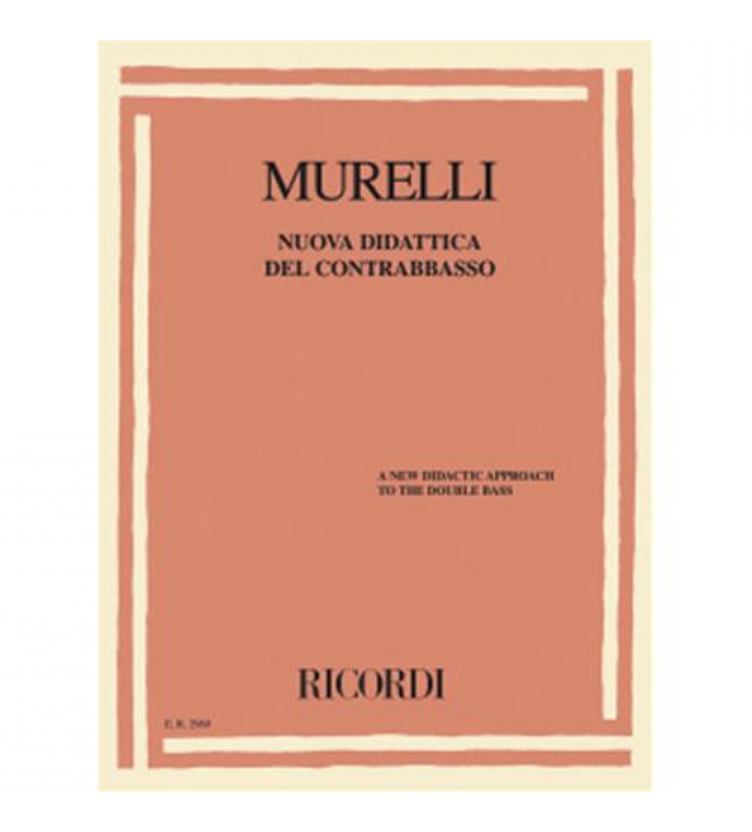 La muova didattica del contrabbasso | Murelli P. [ER2939]
