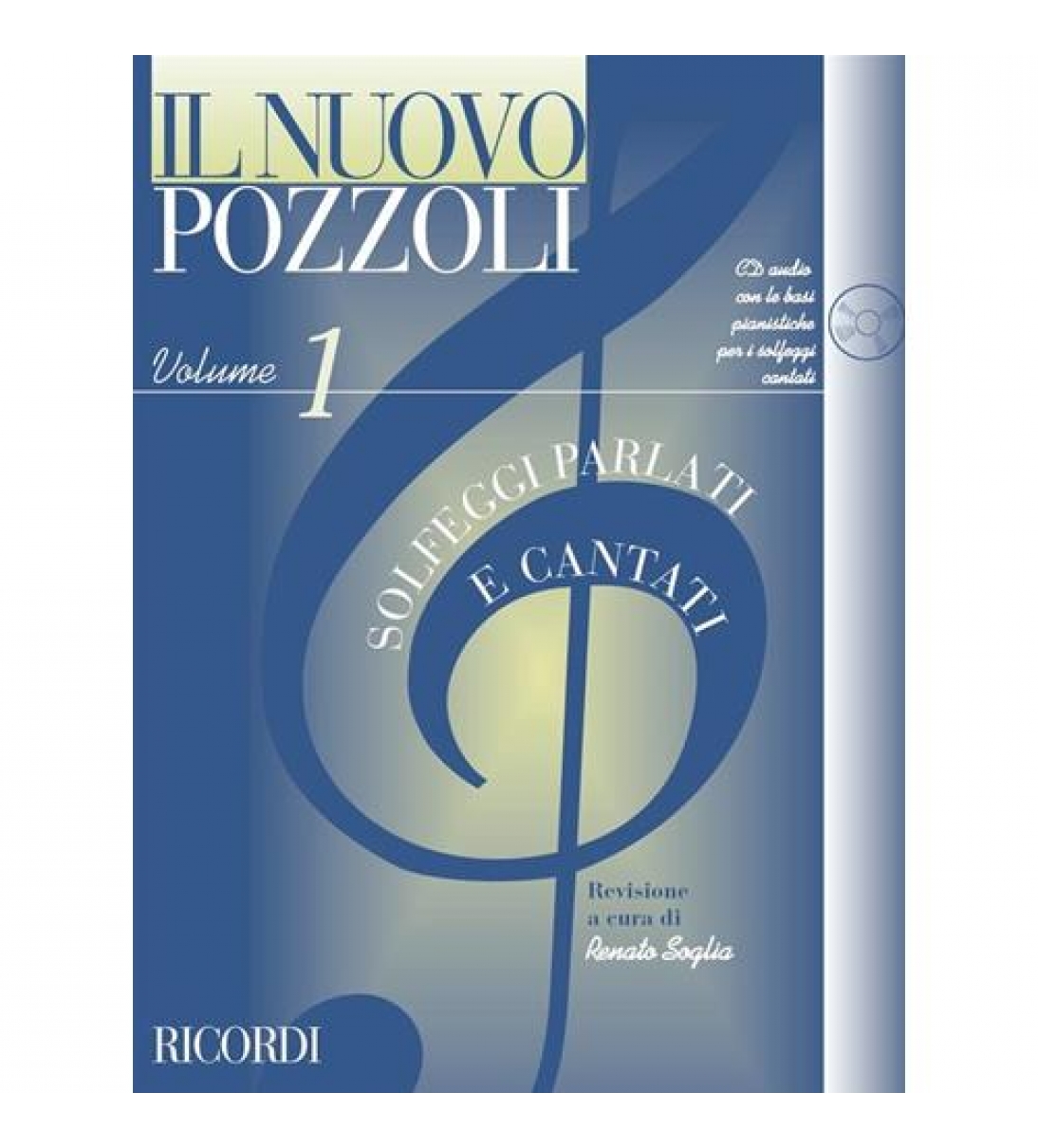 Ricordi - Il nuovo Pozzoli: solfeggi parlati e cantati [ER2951]
