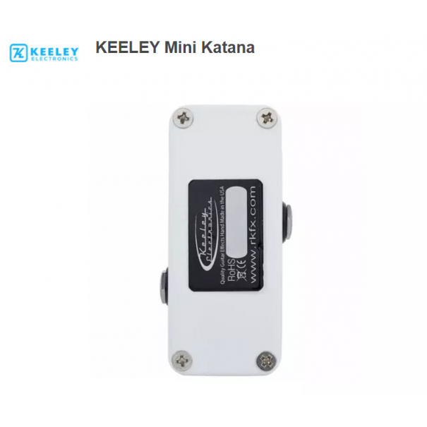 KEELEY Mini Katana