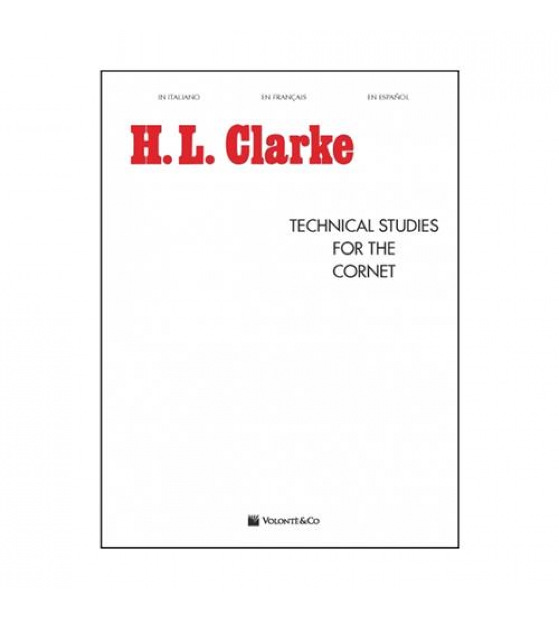 Volontè&Co. Technical studies for the cornet (Edizione italiana)  [MB120]