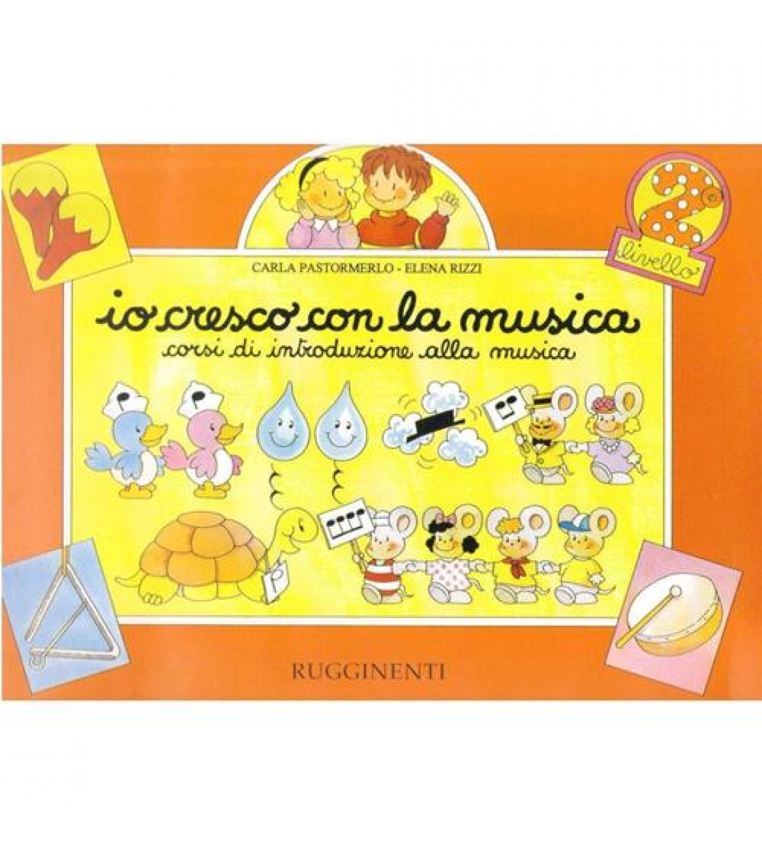 Io cresco con la musica - Vol. 2 - RE1058