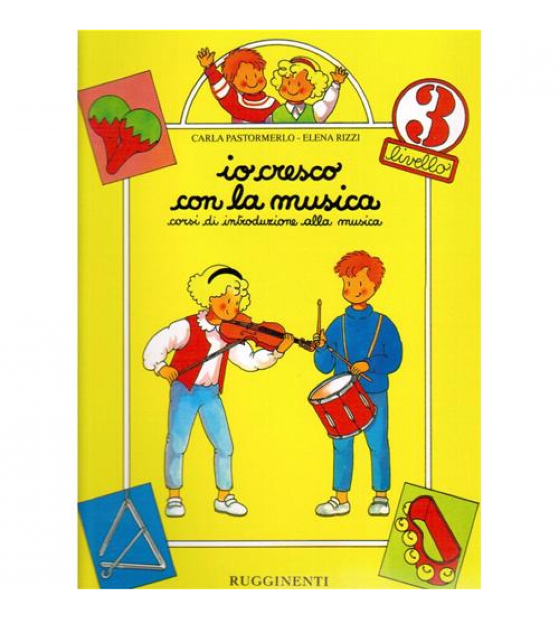 Io cresco con la musica - Vol. 3 - RE1083