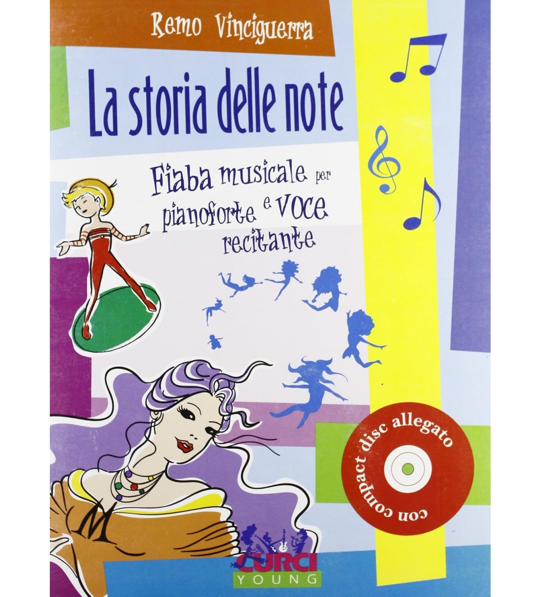 LA STORIA DELLE NOTE - VINCIGUERRA