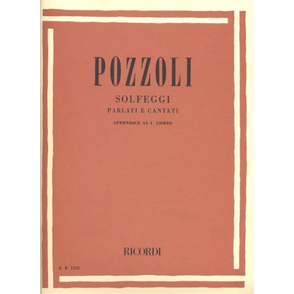 Pozzoli Solfeggi Parlati e Cantati Appendice al Primo Corso