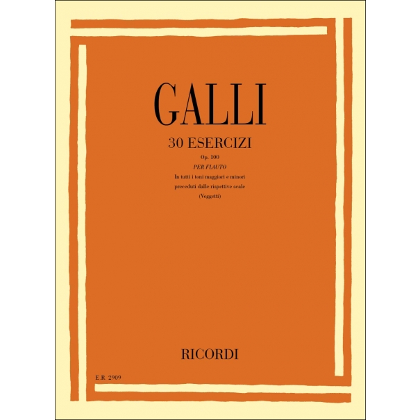 Galli 30 Esercizi per Flauto Op. 100