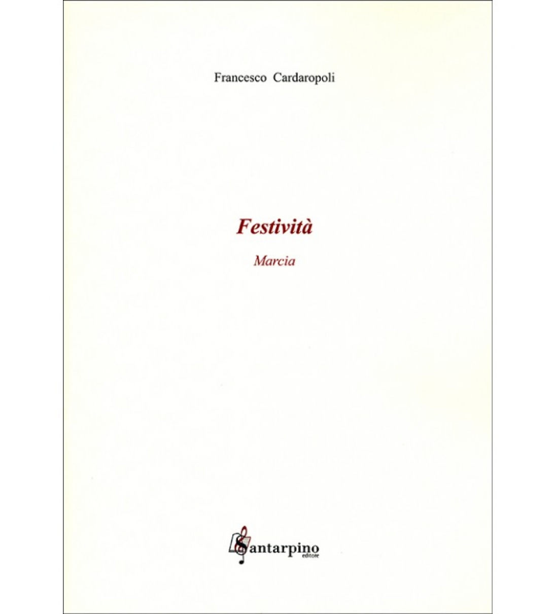 FESTIVITA' MARCIA - FRANCESCO CARDAROPOLI