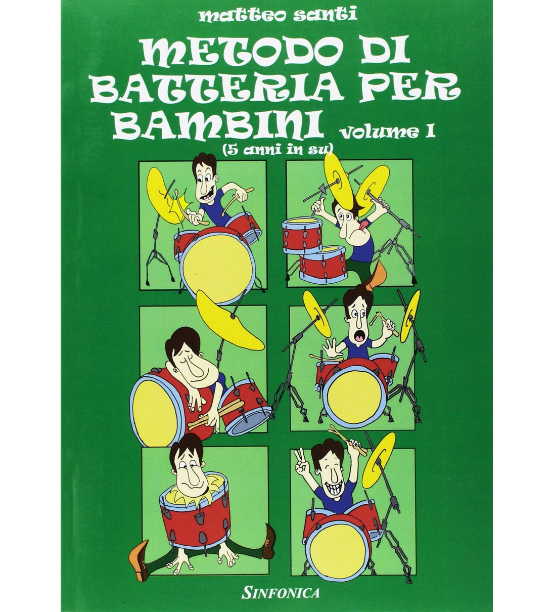 Metodo di batteria per bambini Vol 1