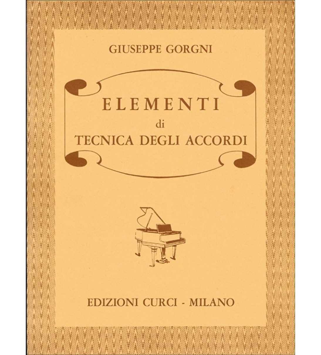 ELEMENTI DI TECNICA DEGLI ACCORDI - GIUSEPPE GORGNI