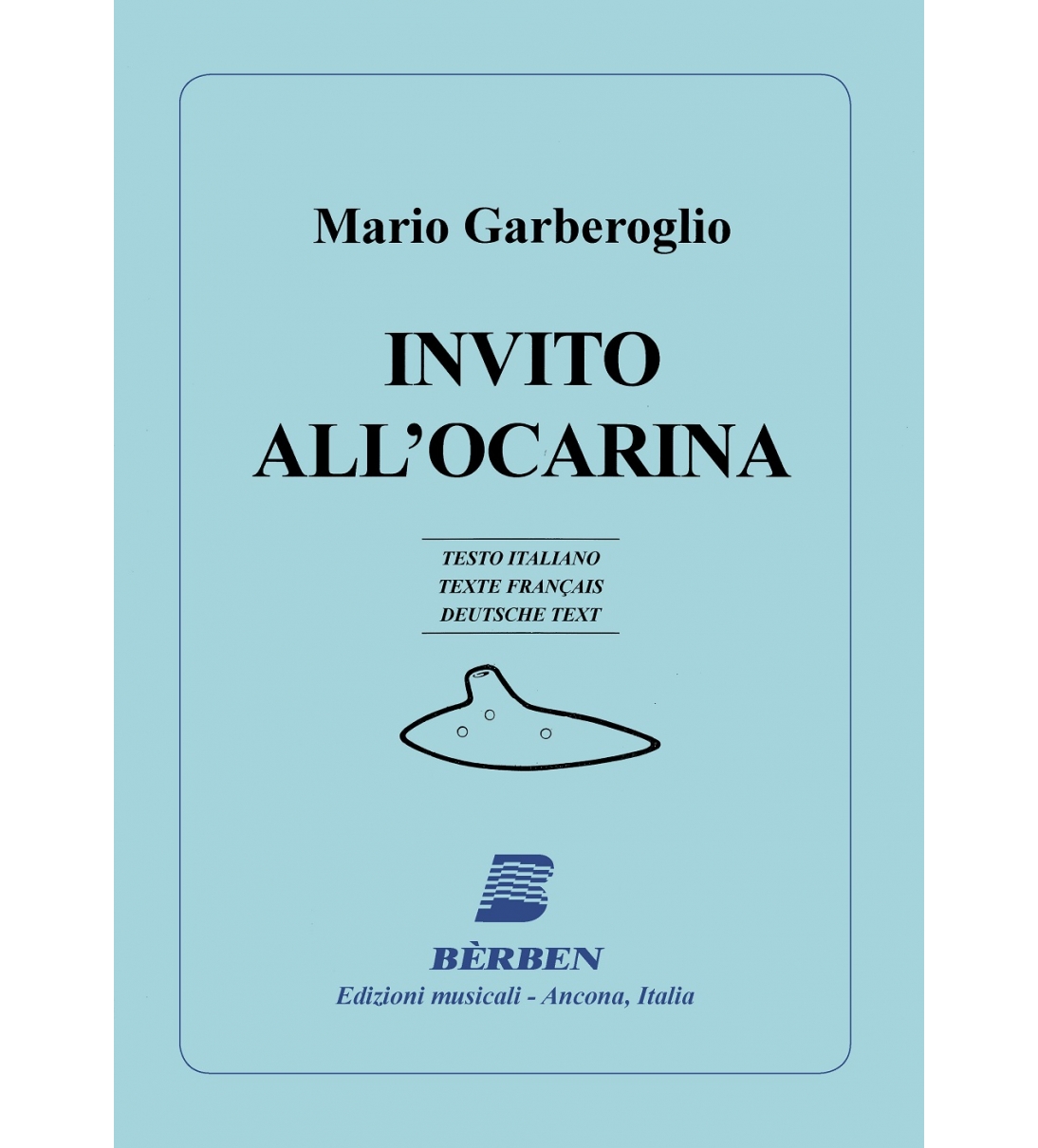 Bèrben Invito all'ocarina
