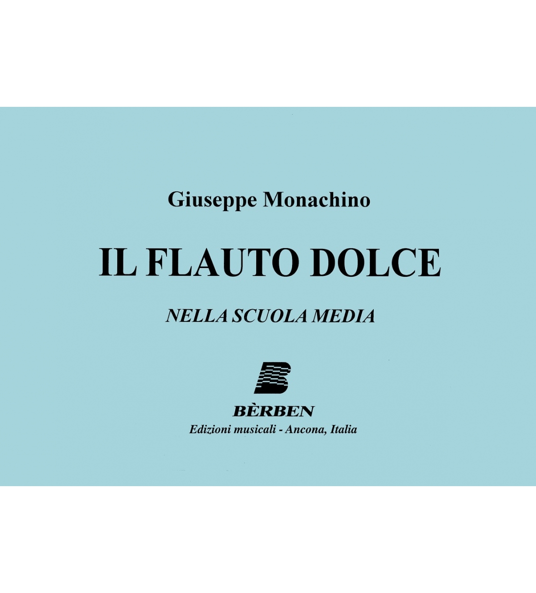 Bèrben Il Flauto dolce