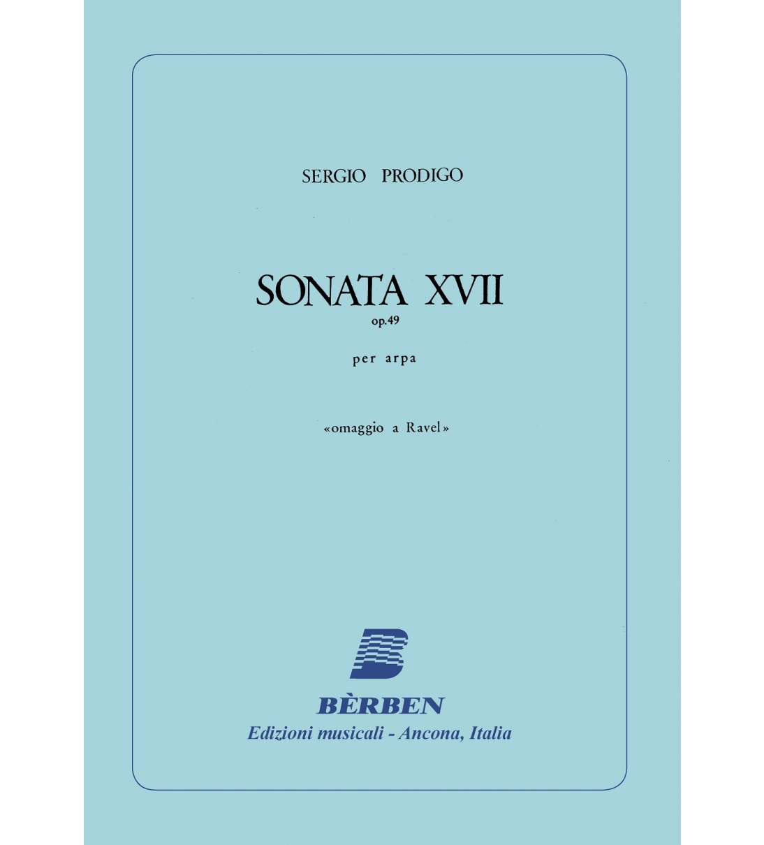 Sonata XVII op. 49 per arpa ("omaggio a Ravel")