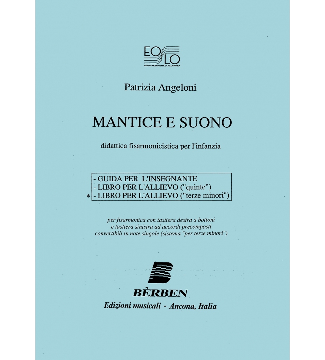 Bèrben Mantice e suono
