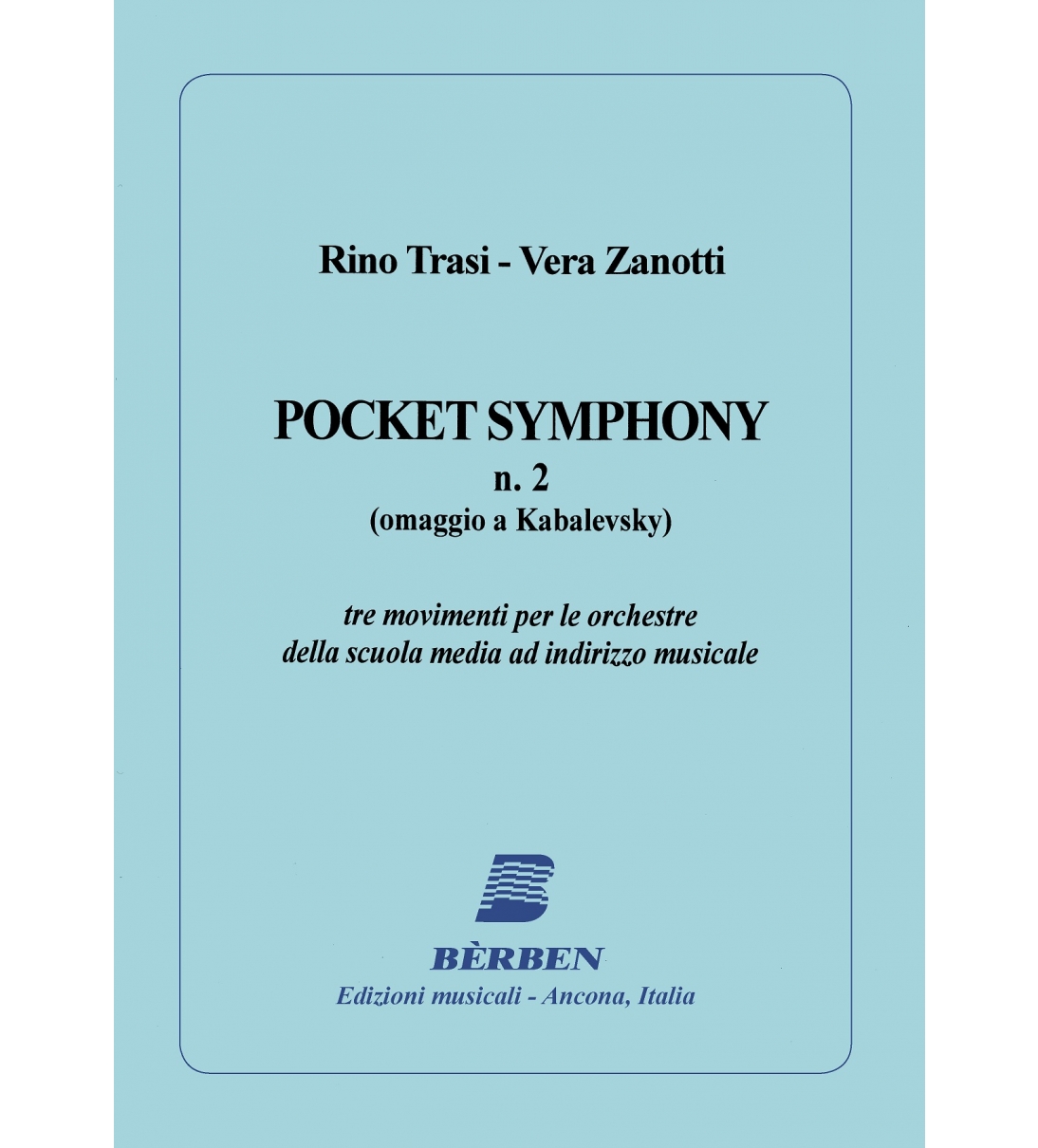 Bèrben Pocket Symphony