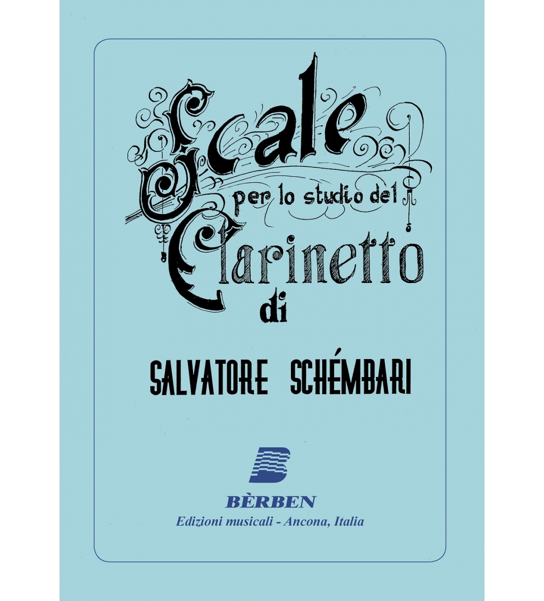 Bèrben Scale per lo studio del clarinetto