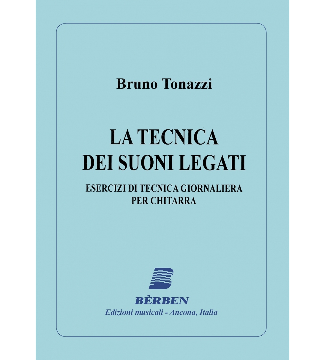 Bèrben La tecnica dei suoni legati