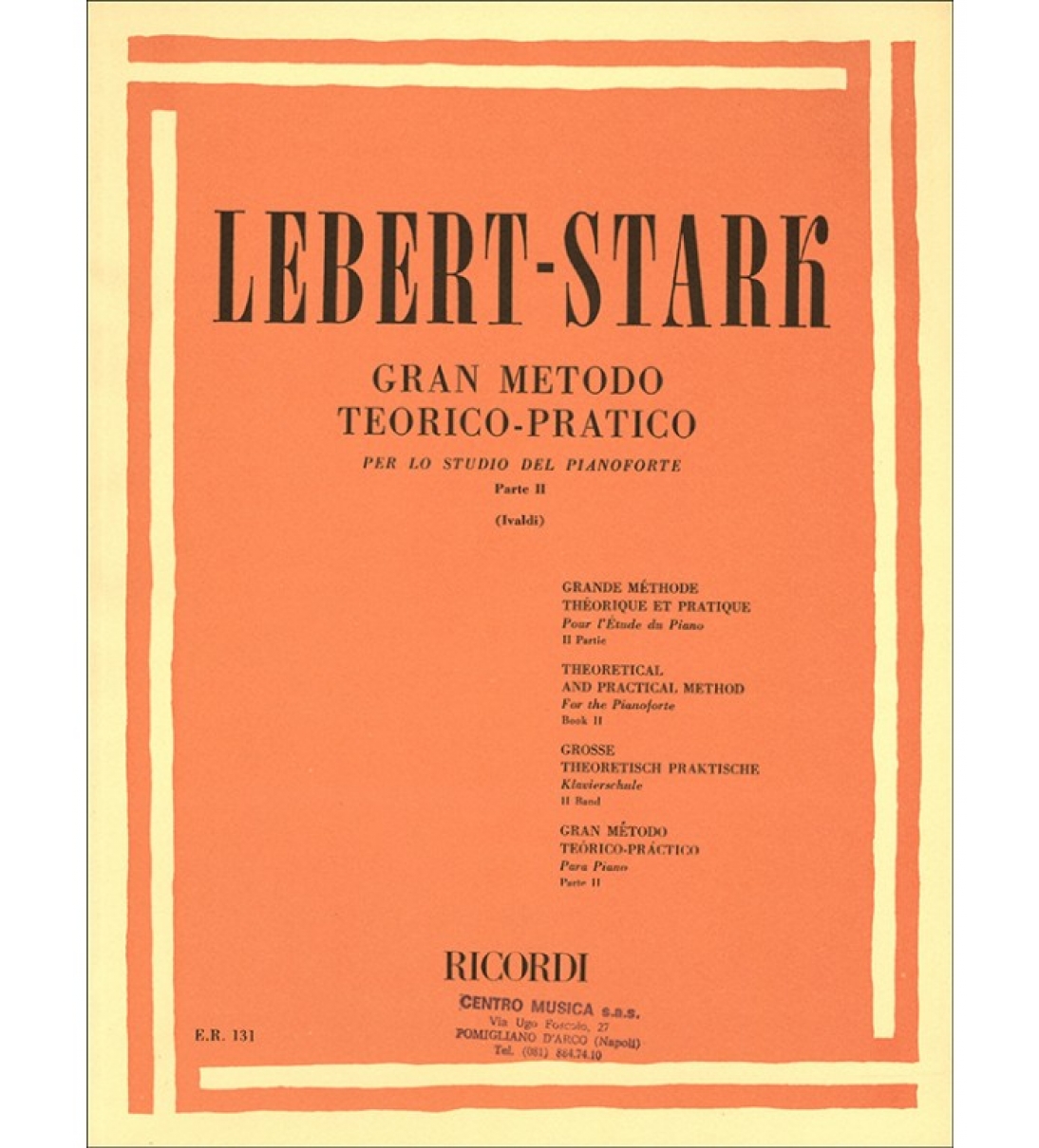 GRAN METODO TEORICO - PRATICO PARTE II - LEBERT-STARK [ER131]