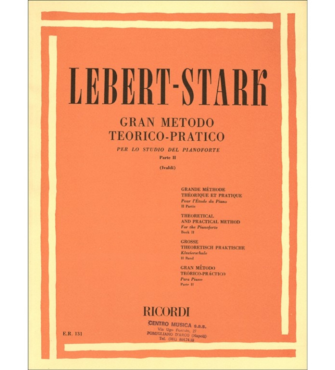 GRAN METODO TEORICO - PRATICO PARTE II - LEBERT-STARK