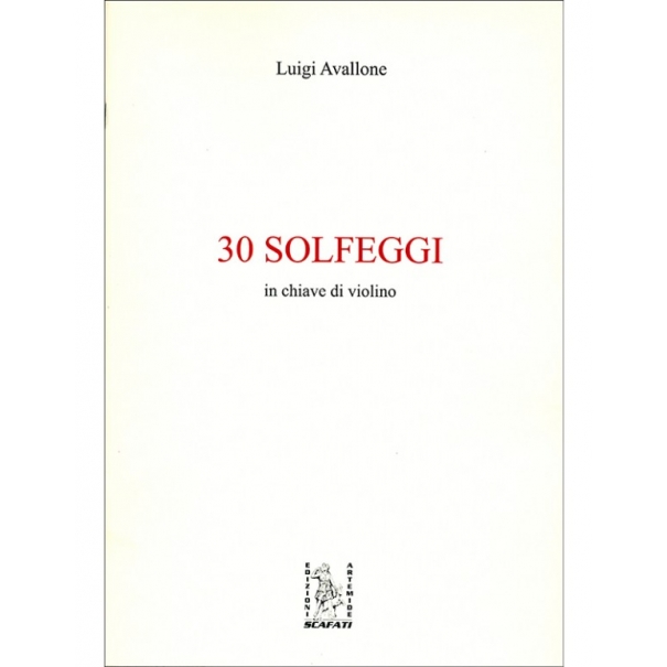 30 Solfeggi in chiave di Violino - Luigi Avallone
