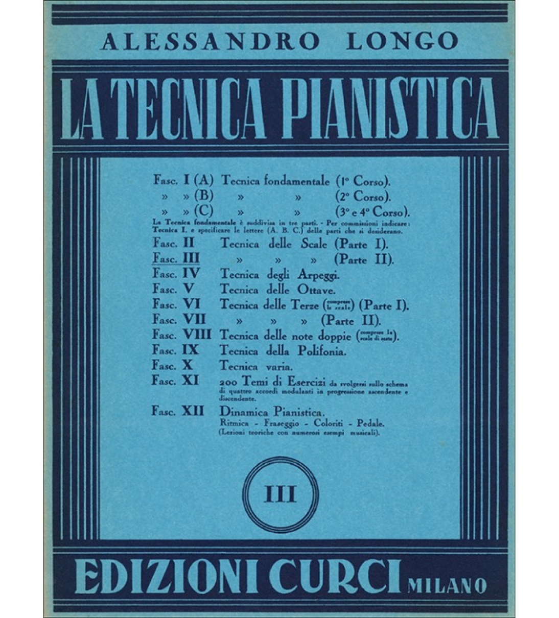 LA TECNICA PIANISTICA FASCICOLO III - ALESSANDRO LONGO