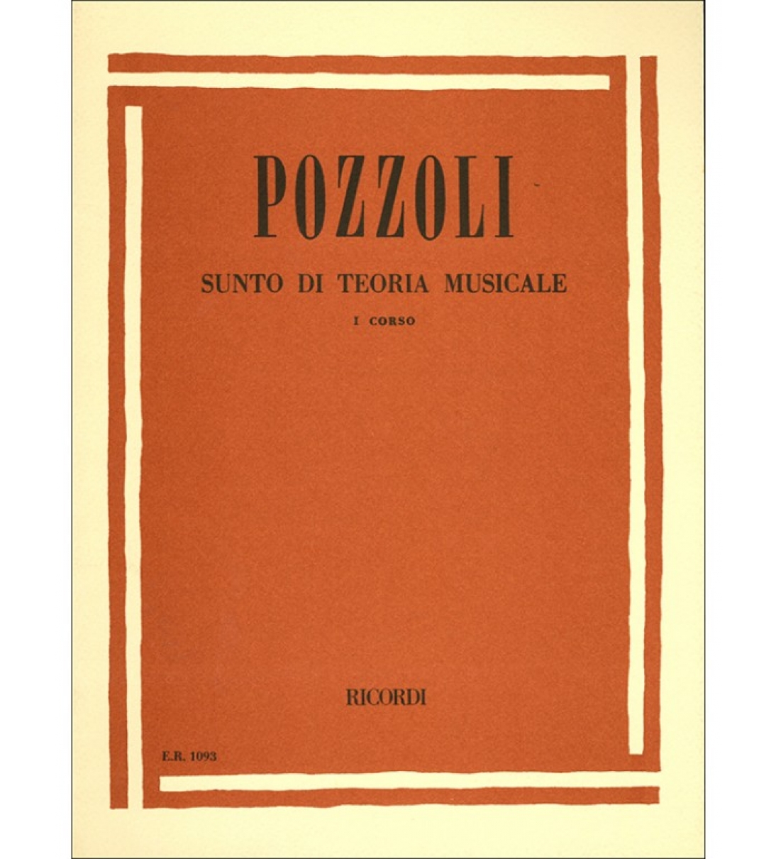 SUNTO DI TEORIA MUSICALE CORSO I - POZZOLI