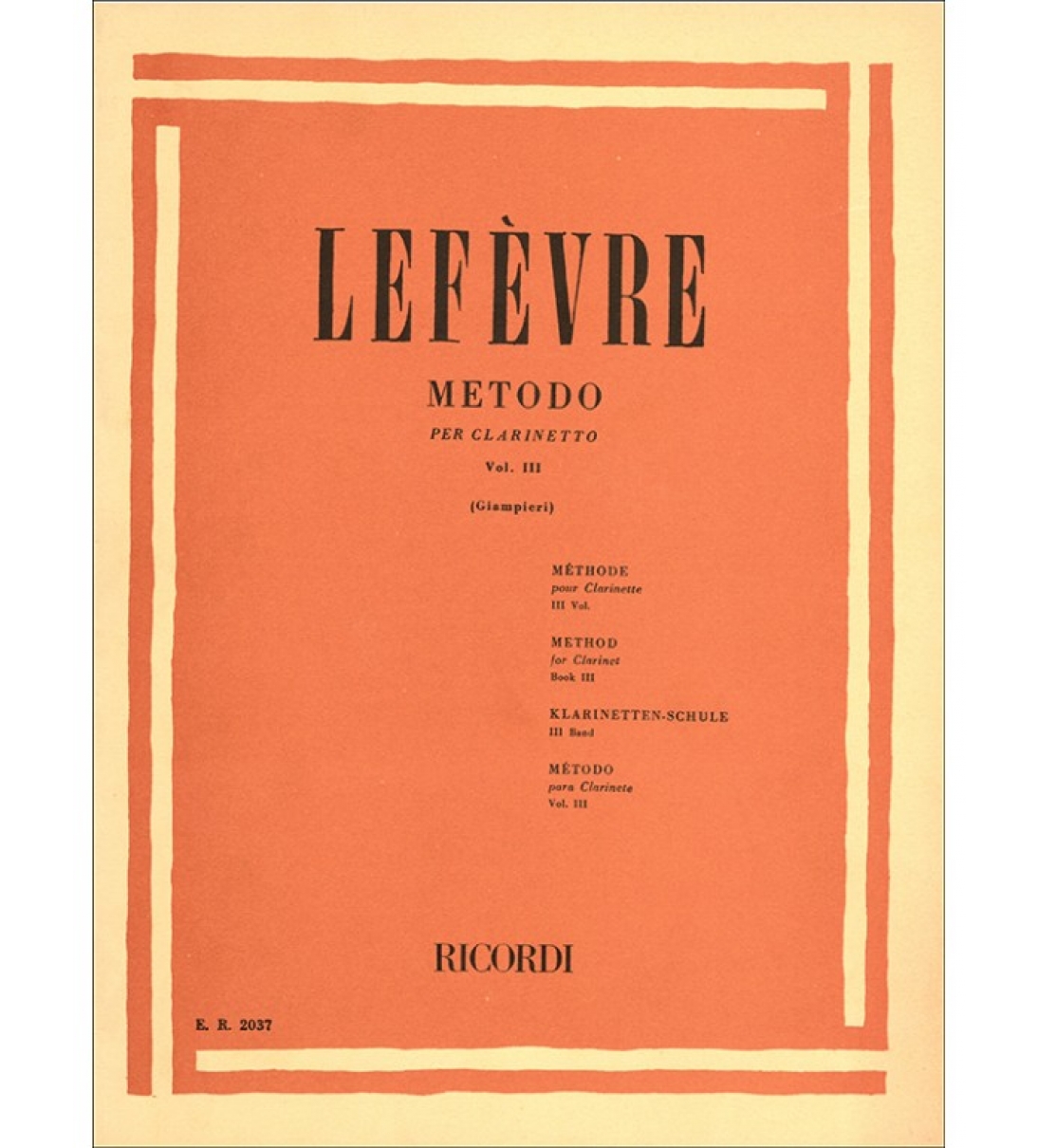 METODO PER CLARINETTO VOLUME III - LEFEVRE [BER2037]