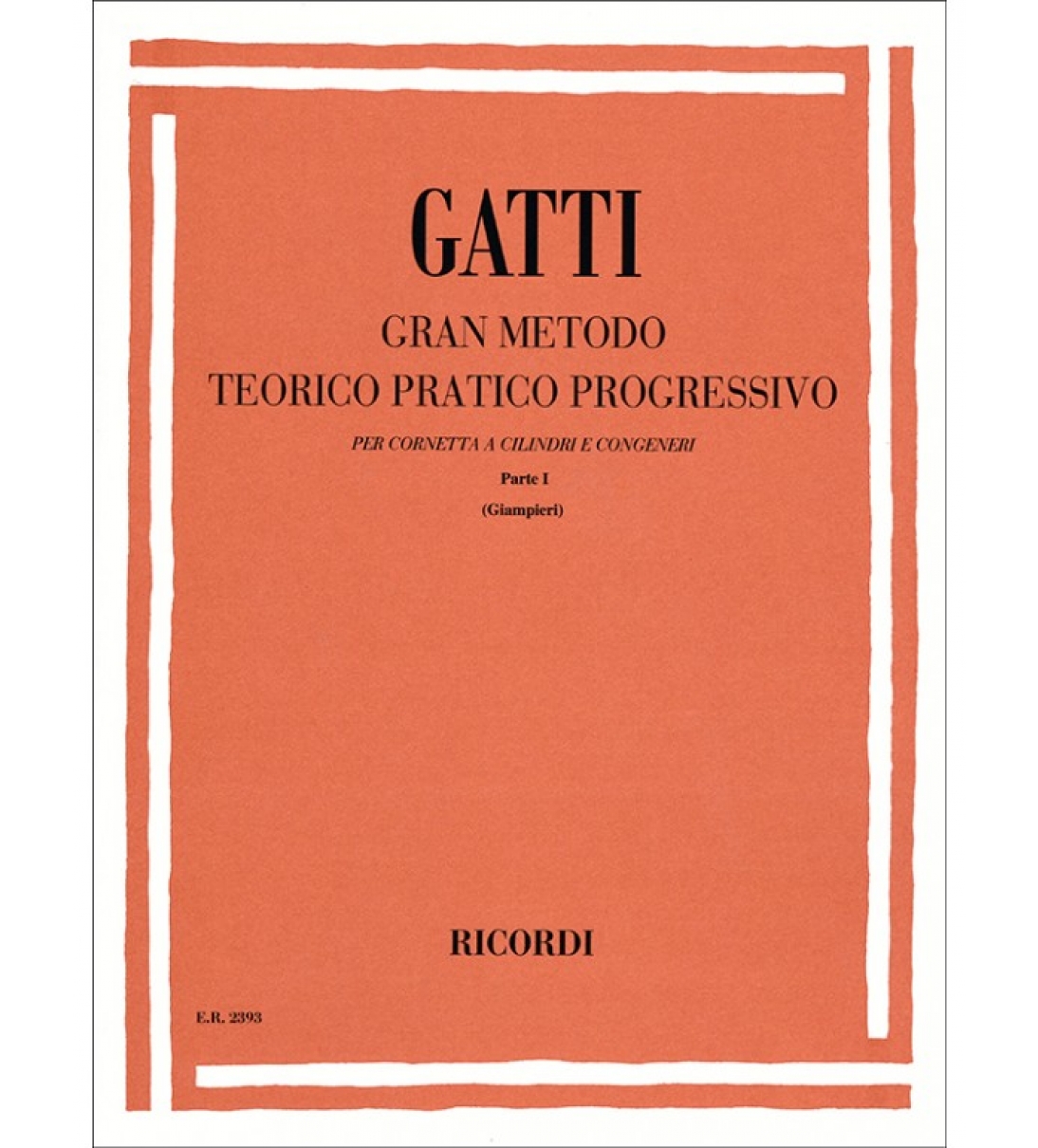 GRAN METODO TEORICO PRATICO PARTE I - GATTI [ER2393]