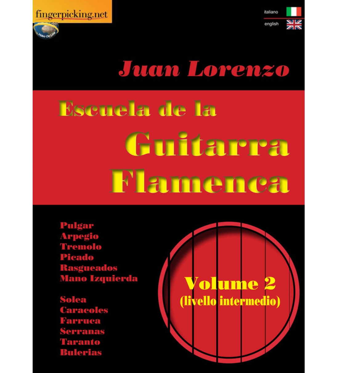 Escuela de la Guitarra Flamenca [italiano/inglese] - Volume 2 