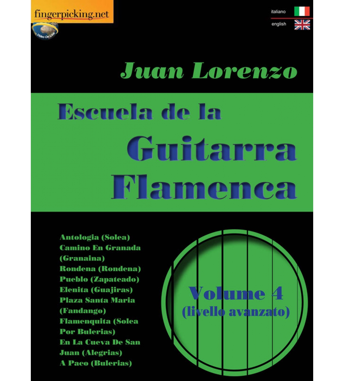 Escuela de la Guitarra Flamenca [italiano/inglese] Vol.4