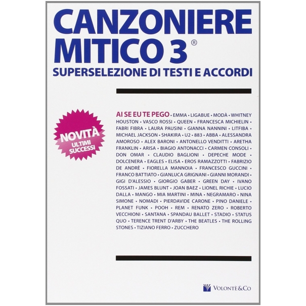 Canzoniere mitico 3. Superselezione di testi e accordi 